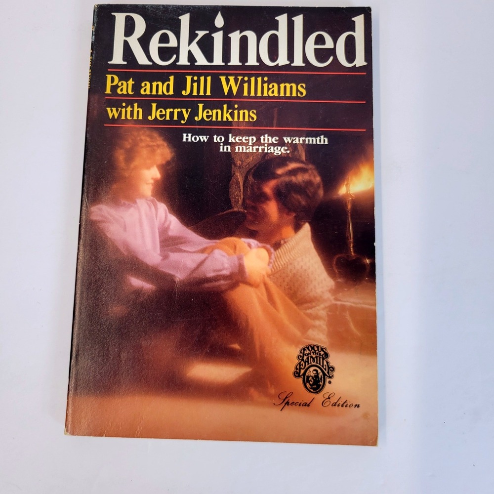 Rekindled Marriage Advice Book Pat Jill Williams Jerry Jenkins Revell  Paperback